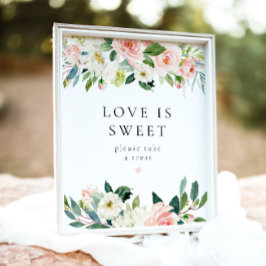 Elegante rosa Liebe ist Sweet Dessert Sign Poster