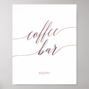 Elegante Rose Gold Calligrafy Coffee Bar Sign Poster