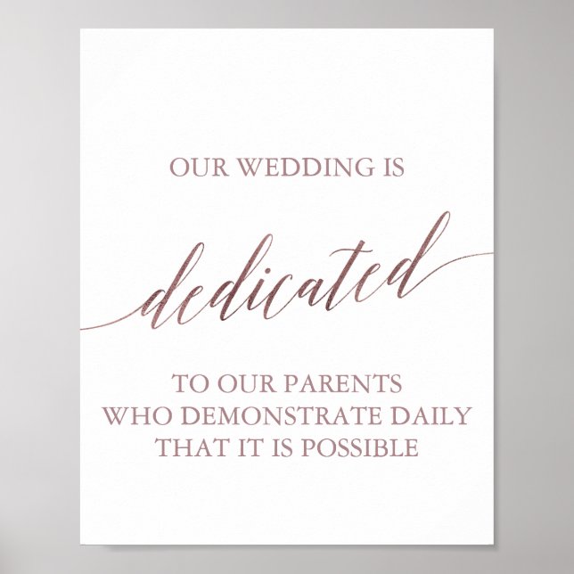 Elegante Rose Gold Calligrafy Dedication-Zeichen Poster (Vorne)