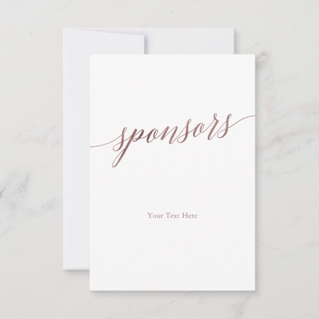 Elegante Rose Gold Calligraphy Sponsors unterzeich (Vorderseite)
