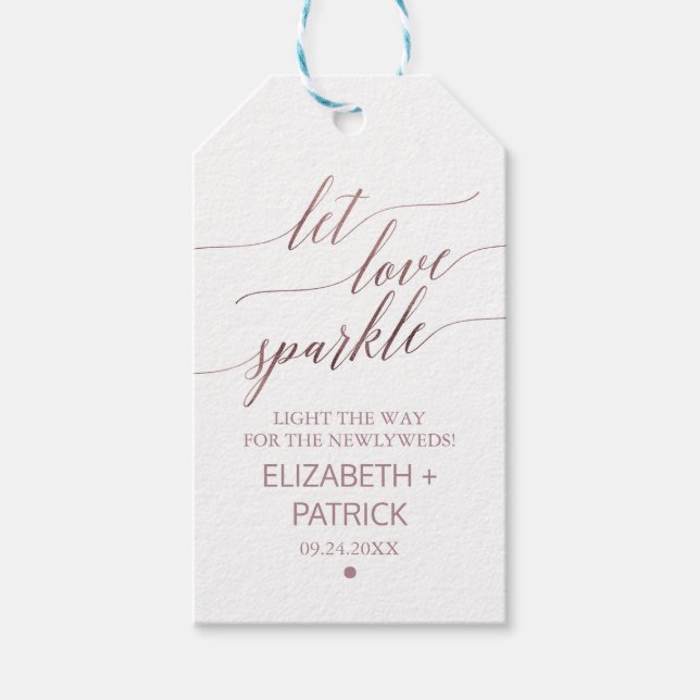 Elegante Rose Gold Calligraphy Wedding Sparkler Ta Geschenkanhänger (Vorderseite)