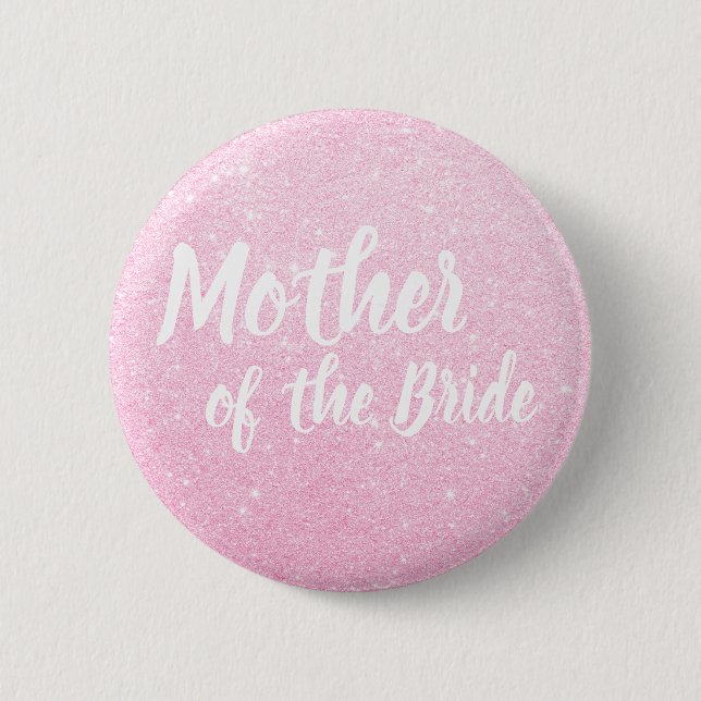 Elegante Rose Gold Glitzer Mutter der Braut Button (Vorderseite)