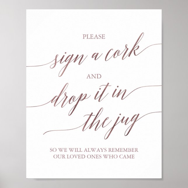 Elegante Rose Gold Kalligraphie Bitte unterzeichne Poster (Vorne)