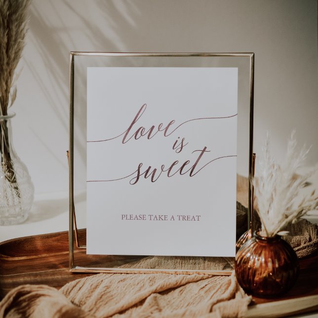 Elegante Rose Gold Kalligraphie Liebe ist Sweet Si Poster (Von Creator hochgeladen)