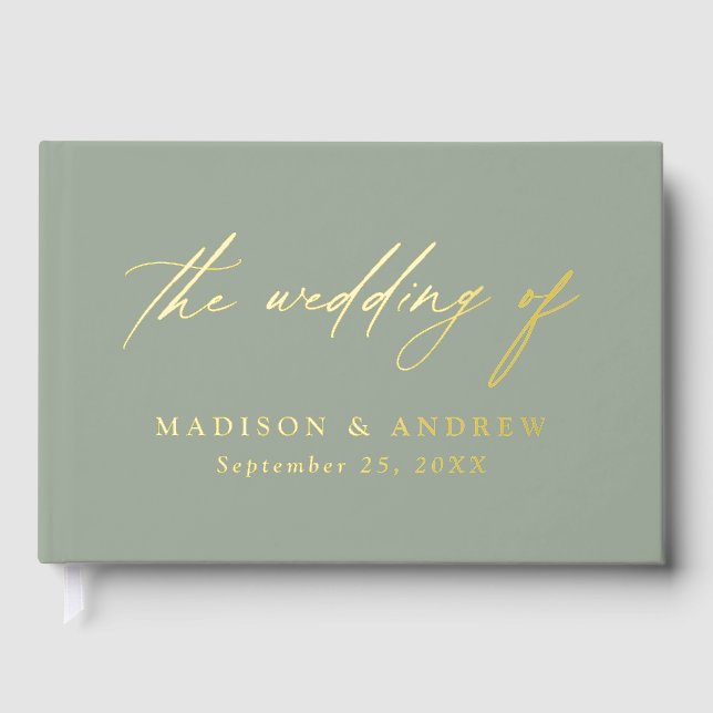 Elegante Sage Green und Gold Calligraphy Wedding Gästebuch (Vorderseite)