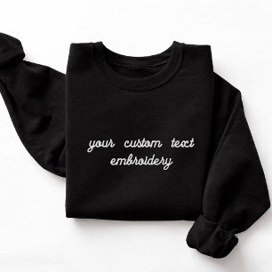 Elegante Schrift individuell gestickter Text für M Besticktes Sweatshirt