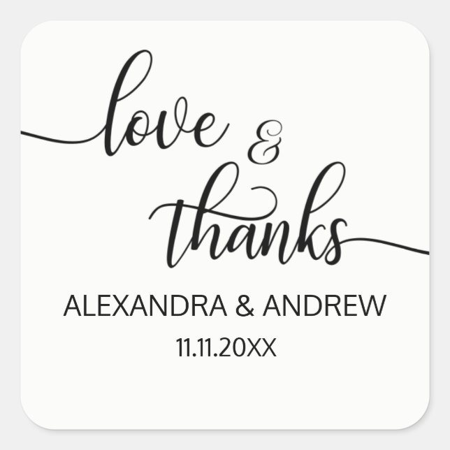 Elegante Schwarz-weiße Script Wedding Liebe & Dank Quadratischer Aufkleber (Vorderseite)