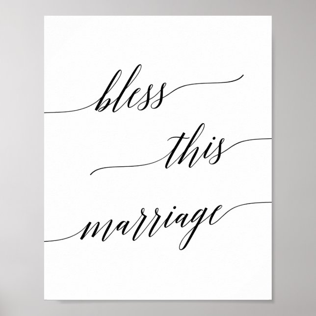 Elegante schwarze Kalligrafie segne dieses Ehezeic Poster (Vorne)