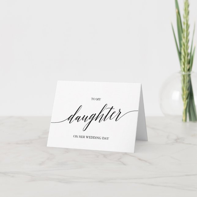 Elegante schwarze Kalligraphie für meine Tochter H Karte (Vorderseite)