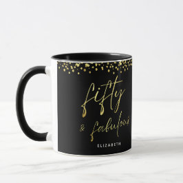 Elegante Script Fifty und fabelhafte Geburtstagsge Tasse