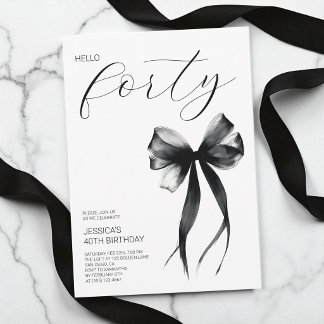 Elegante Script Hello Forty Schleife 40. Geburtsta Einladung