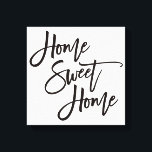 Elegante Script Zuhause Sweet Zuhause Black Typogr Leinwanddruck<br><div class="desc">Eine moderne Art, die Wörter Zuhause Sweet Zuhause anzuzeigen, die in einem eleganten Schrift schwarz auf weiß sind. Die Hintergrundfarbe kann auf eine andere Farbe geändert werden. Wenn Sie eine rechteckige Größe auswählen, muss das Design unter Umständen angepasst werden, um es über die Option nach oben und unten skalieren zu...</div>
