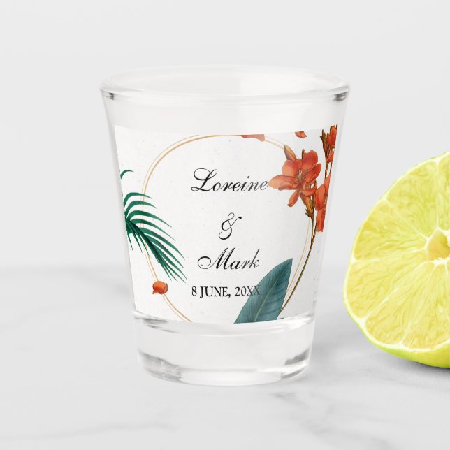Elegante Tropical Floral Wedding Schnapsglas (Vorderseite)