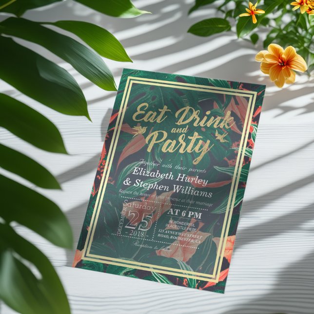 Elegante tropische Blume EAT Drink und Let's Party Einladung (Von Creator hochgeladen)