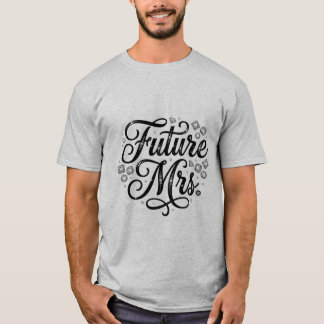 Elegante zukünftige Mrs. Vintage-Typografie T-Shirt