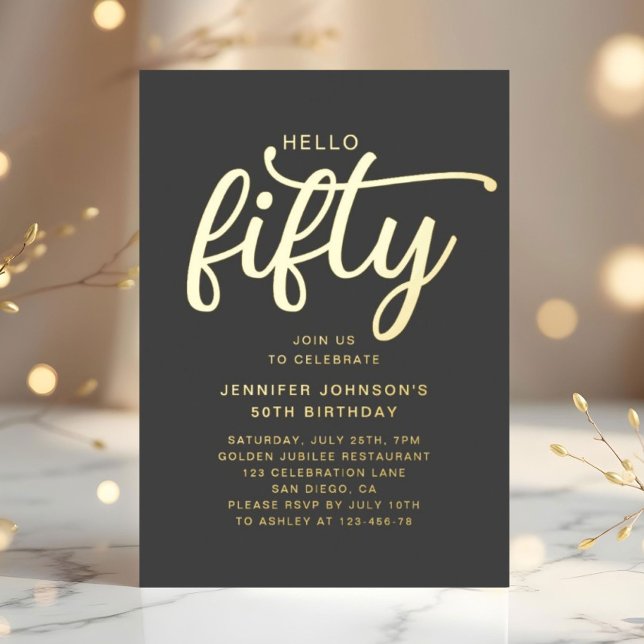 Eleganter 50. Geburtstag und vorzüglich Folieneinladung (Elegant 50th Birthday Fifty And Fabulous Gold Foil Invitatio)