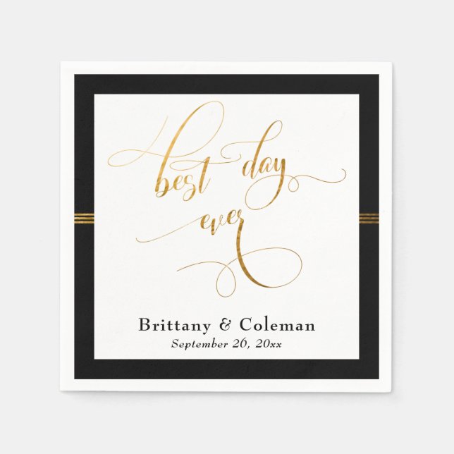 Eleganter Best Day Ever Black & Gold Streifen Serviette (Vorderseite)