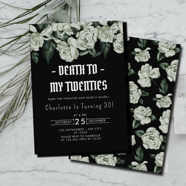 Eleganter Blumentod an meine Zwanziger, 30. Geburt Einladung (Elegant Floral Death to My Twenties 30th Birthday Invitation )