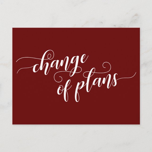 Eleganter Burgundy-Wechsel von Plänen für verspäte Postkarte (Vorderseite)