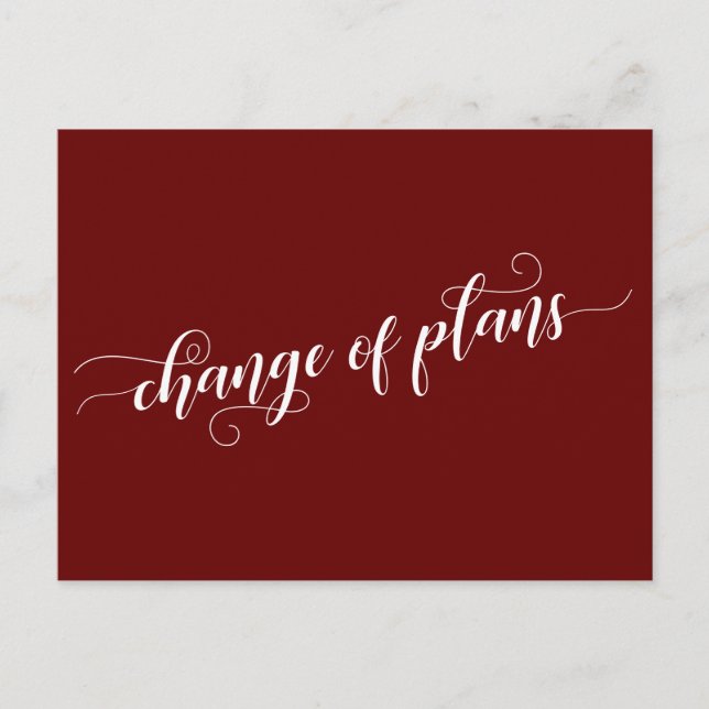 Eleganter Burgundy-Wechsel von Plänen für verspäte Postkarte (Vorderseite)