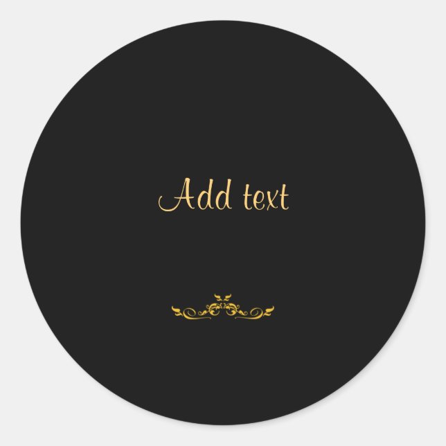 Eleganter Goldtext auf schwarzer Vorlage Runder Aufkleber (Vorderseite)