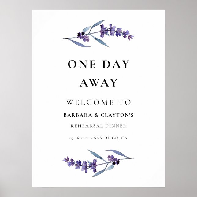 Eleganter Lavendel One Day Away Probe Willkommen Poster (Vorne)