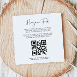 Eleganter Schwarz-weißer Honeymoon-Fonds QR-Code Begleitkarte<br><div class="desc">Eine moderne Typografie und ein klassisches Schwarz-Weiß-Thema für Ihre Hochzeitsarbeit: Wählen Sie diese einfache und elegante Hochzeitssuite. Vollständig anpassbar: Sie können sowohl den Hintergrund als auch die Textfarbe beliebig ändern. Ersetzen Sie das Bild durch Ihren eigenen QR-Code,  um Ihren Gästen den Zugang zu Ihrer digitalen Wunscheinrichtung zu ermöglichen.</div>