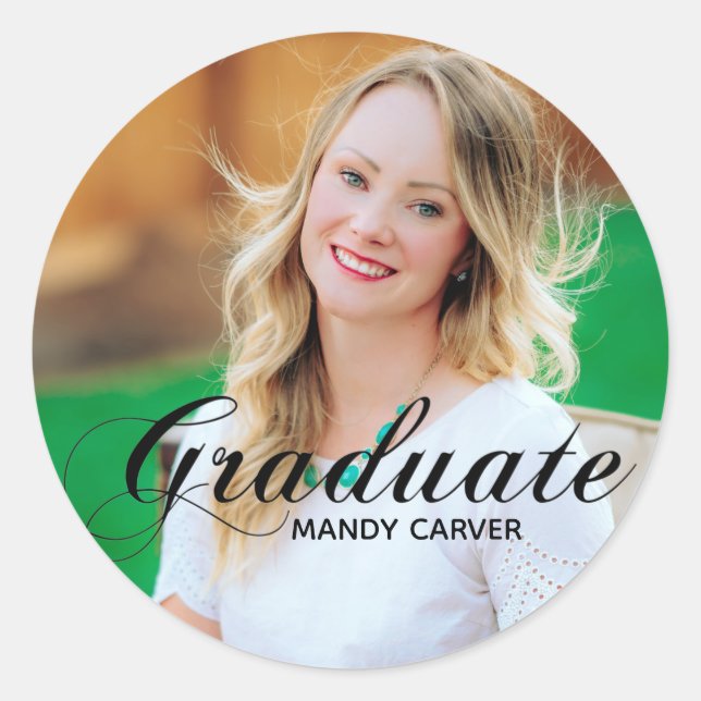 Elegantes Black Calligraphy Overlay Graduate Foto Runder Aufkleber (Vorderseite)