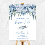 Elegantes Blue Brautparty Begrüßungszeichen Poster<br><div class="desc">Elegantes Blue Brautparty Begrüßungszeichen</div>
