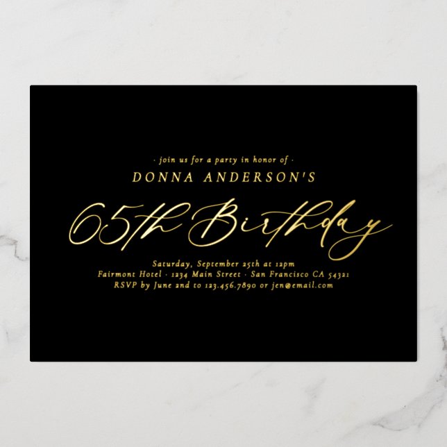 Elegantes Calligrafy Script 65. Geburtstagsparty Folieneinladung (Vorderseite)