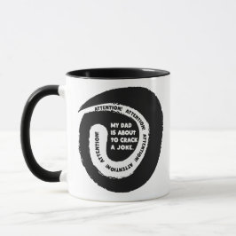 Elegantes Design Mein Vater ist dabei, einen Joke  Tasse