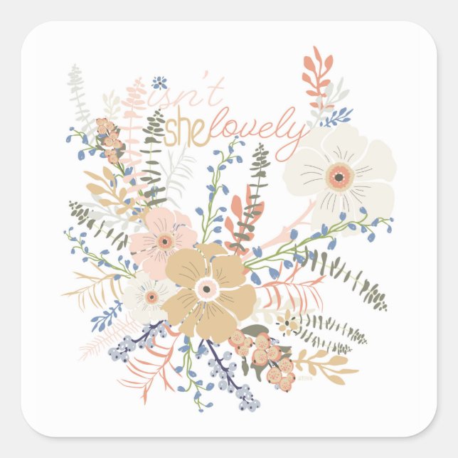 Elegantes Floral Bouquet Girly Sprichwort Quadratischer Aufkleber (Vorderseite)