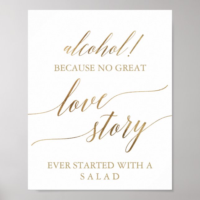 Elegantes Gold Calligrafy Alcohol Liebe Story Sign Poster (Vorne)