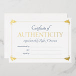 Elegantes Gold-Echtheitszertifikat Folieneinladung<br><div class="desc">Elegantes und minimalistisches Echtheitszertifikat aus weißer Goldfolie,  mit dem Sie Ihren Namen oder Firmennamen in einen Vintagen goldenen Rahmen mit Schriftart aus Marine und Gold einfügen können.</div>