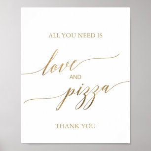 Elegantes Gold-Kalligrafie-Liebe- und Pizza-Schild Poster