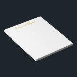 Elegantes Gold Script Personalisiert Notepad Notizblock<br><div class="desc">Elegantes Goldskript personalisiert Notizblock.</div>