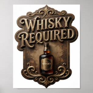 Elegantes Gold WHISKY ERFORDERLICH Design Poster