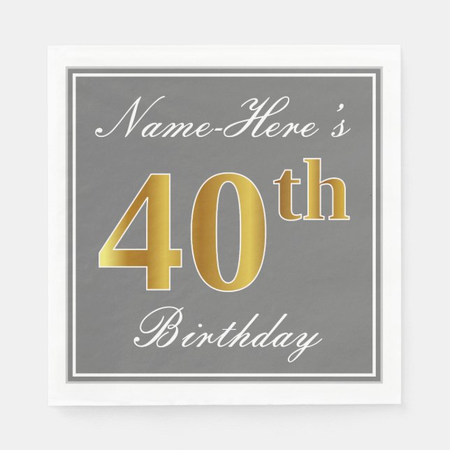 Elegantes Grau, Imitate Gold 40. Geburtstag; Indiv Serviette (Vorderseite)