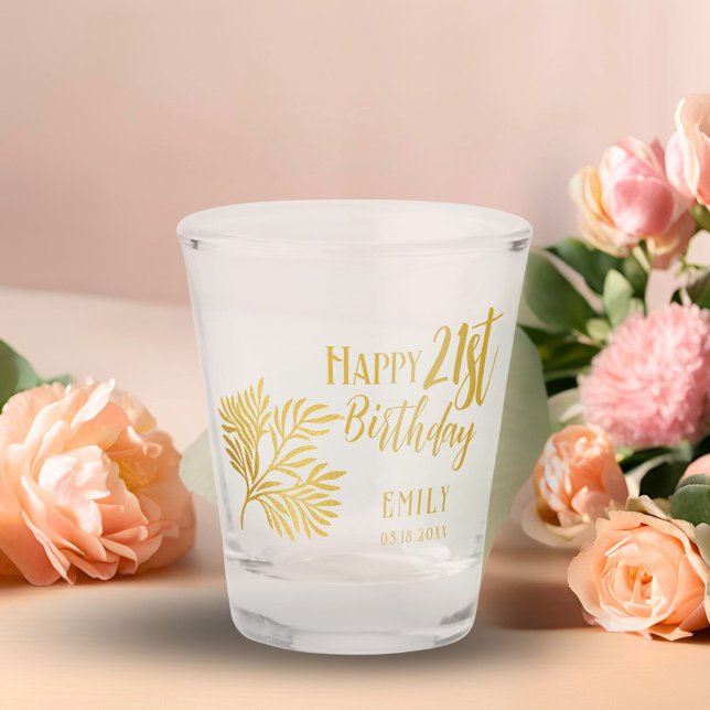Elegantes Happy 21. Geburtstag Gold Foliage Party Schnapsglas (Von Creator hochgeladen)