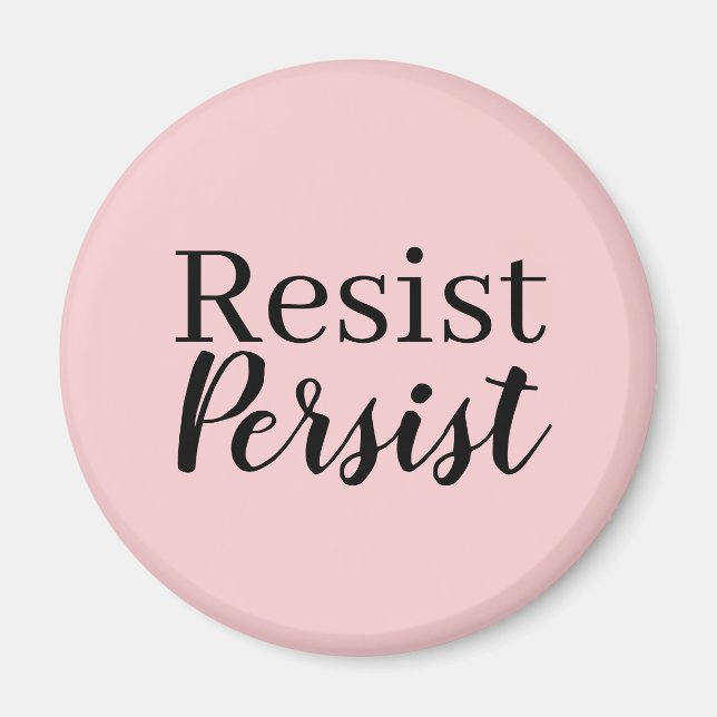 Elegantes, modernes Resist Persist inspirierendes  Magnet (Vorne)