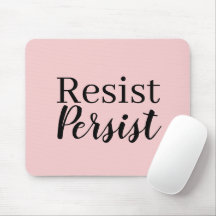 Elegantes, modernes Resist Persist inspirierendes 