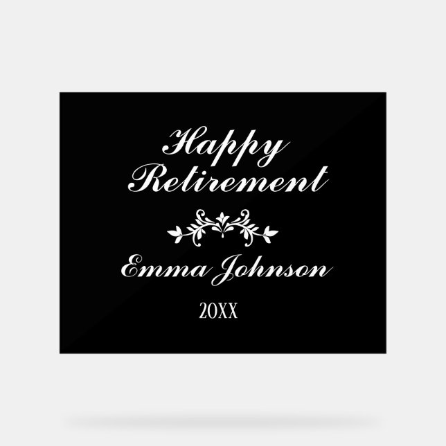 Elegantes modernes Schwarz-Weiß-Happy-Rente Acrylschild (Vorderseite)