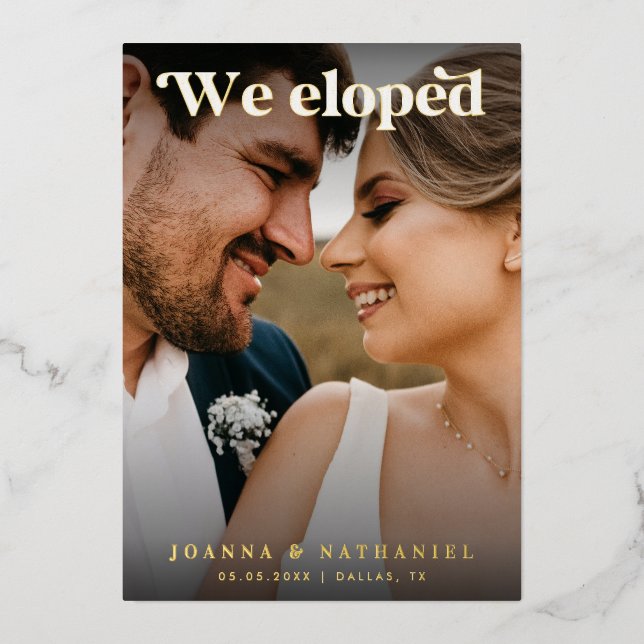 Elegantes Retro-Skript, das wir Elopement Real Folieneinladung (Vorderseite)