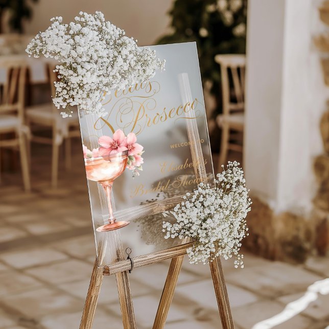 Elegantes Rosa Gold Floral Brautparty Acrylschild (Elegant Petals and Prosecco Bridal Shower Acrylic Welcome Sign)
