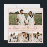 Elegantes Rosa und Gold Script Foto Hochzeit Dankeskarte<br><div class="desc">Elegant Blush Pink und Gold "Liebe und danke" Script 4 Foto Collage Wedding Dankeschön Karte. Stilvoll, modern, minimalistisch Hochzeitskarte danke Ihnen die Vorlage mit vier (4) Foto auf der Vorderseite und ein (1) Foto auf der Rückseite. Mit dem Text "Liebe und Dank" in einer Wirblen Hand Buchstabiert Typografie Swash-Schwanz Schriftart...</div>