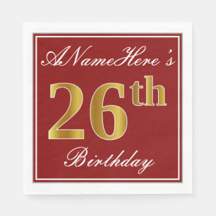 Elegantes Rot, Imitate Gold 26. Geburtstag + Indiv Serviette