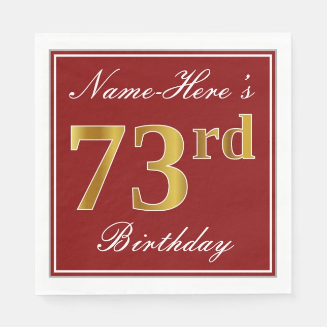 Elegantes Rot, Imitate Gold 73. Geburtstag + Indiv Serviette (Vorderseite)