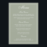 Elegantes Sage White Script Wedding Menu Menükarte<br><div class="desc">Eine elegante Art,  Ihren Gästen ihre Menüoptionen zu zeigen. In Salbei grün mit weißem Schriftzeichen. Ein eleganter Hochzeitswettbewerb-Schriftart wurde mit einem modernen Stil kombiniert,  der den Schriftart all Caps zu einem stilvollen und dennoch benutzerfreundlichen Hochzeitsmenü macht.
Für Ihre Menüoptionen wurde ausreichend Platz reserviert.</div>