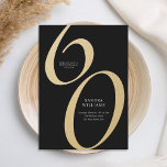 Elegantes Schwarzes Gold Minimalistisch 60. Geburt Einladung<br><div class="desc">Erstellen Sie Ihre eigenen personalisierten 60. Geburtstagsfeierlichkeiten mit minimalistisch eleganter Typografie in Goldfarbe.</div>