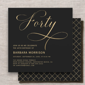 Elegantes Script 40 Black Gold 40. Geburtstag Einladung